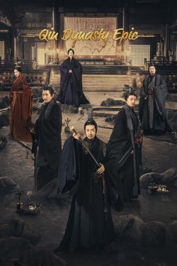 Watch free Qin Dynasty Epic Movies