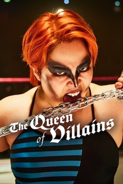 Watch free The Queen of Villains Movies