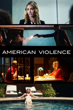 Watch free American Violence Movies