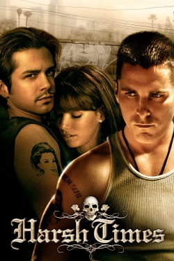 Watch free Harsh Times Movies