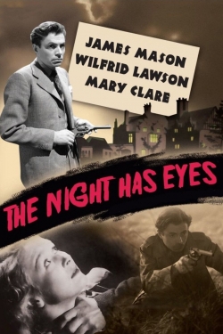 Watch free The Night Has Eyes Movies