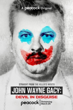 Watch free John Wayne Gacy: Devil in Disguise Movies