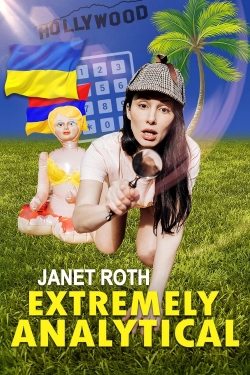 Watch free Janet Roth: Extremely Analytical Movies