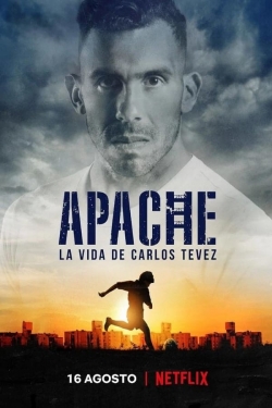 Watch free Apache: La vida de Carlos Tevez Movies