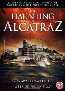 Watch free The Haunting of Alcatraz Movies