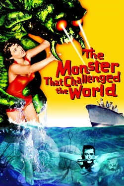 Watch free The Monster That Challenged the World Movies