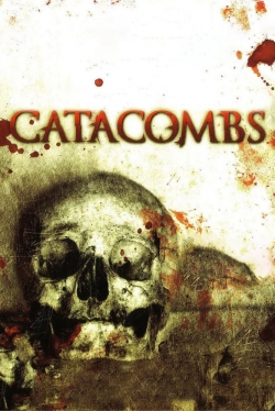 Watch free Catacombs Movies