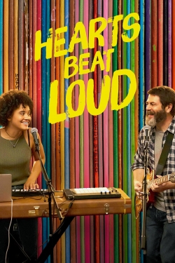 Watch free Hearts Beat Loud Movies