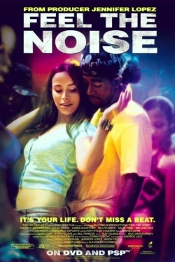 Watch free Feel The Noise Movies