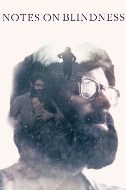 Watch free Notes on Blindness Movies