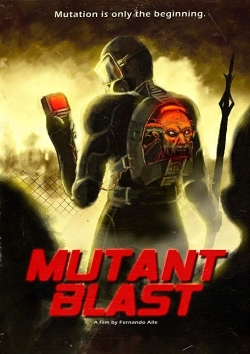 Watch free Mutant Blast Movies