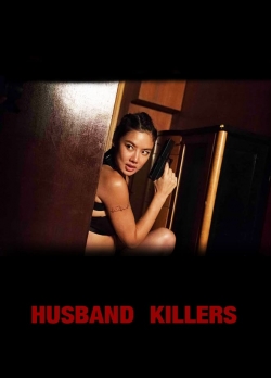 Watch free Husband Killers Movies