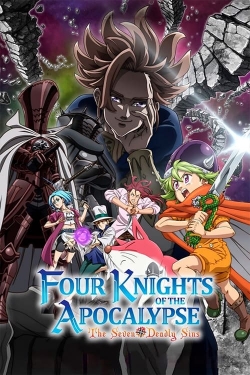 Watch free The Seven Deadly Sins: Four Knights of the Apocalypse Movies