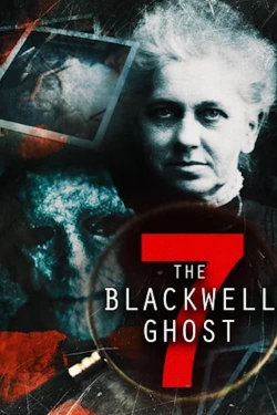 Watch free The Blackwell Ghost 7 Movies