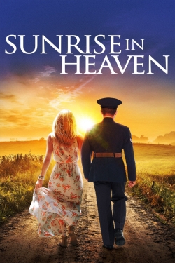 Watch free Sunrise In Heaven Movies