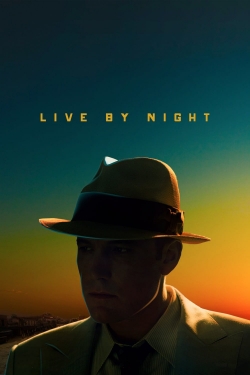 Watch free Live by Night Movies