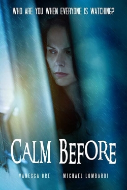 Watch free Calm Before Movies