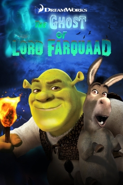 Watch free The Ghost of Lord Farquaad Movies