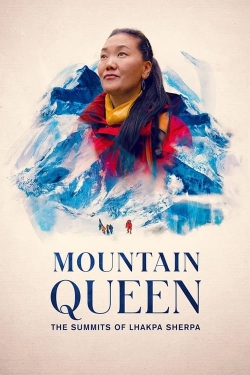 Watch free Mountain Queen: The Summits of Lhakpa Sherpa Movies