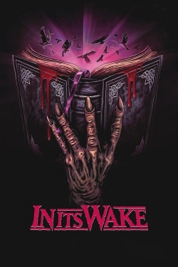 Watch free In Its Wake Movies