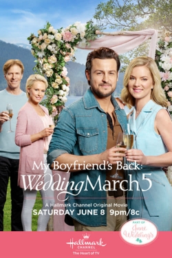 Watch free My Boyfriend's Back: Wedding March 5 Movies