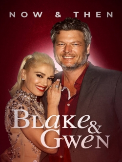 Watch free Blake and Gwen: Now and Then Movies