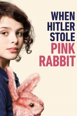 Watch free When Hitler Stole Pink Rabbit Movies