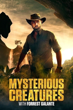 Watch free Mysterious Creatures with Forrest Galante Movies