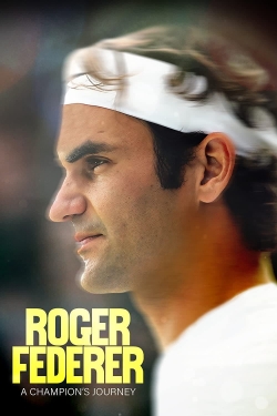 Watch free Roger Federer: A Champions Journey Movies