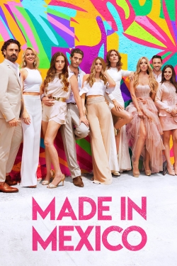 Watch free Made in Mexico Movies