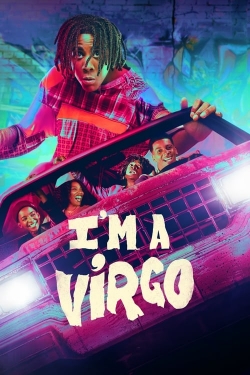 Watch free I'm a Virgo Movies