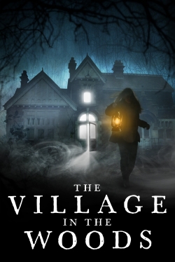 Watch free The Village in the Woods Movies