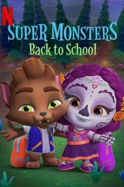 Watch free Super Monsters Back to School Movies