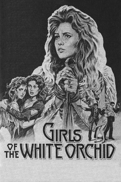 Watch free Girls of the White Orchid Movies
