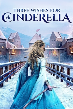 Watch free Three Wishes for Cinderella Movies