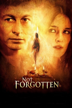 Watch free Not Forgotten Movies