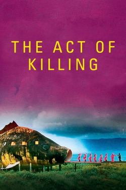 Watch free The Act of Killing Movies