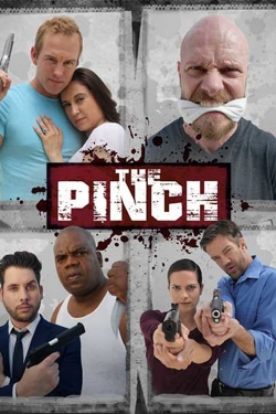 Watch free The Pinch Movies