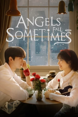 Watch free Angels Fall Sometimes Movies
