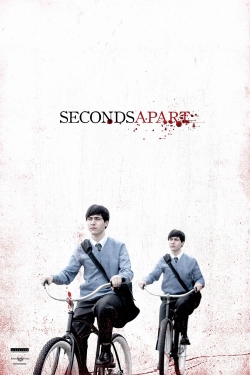 Watch free Seconds Apart Movies