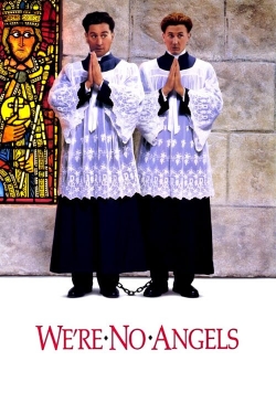 Watch free We're No Angels Movies