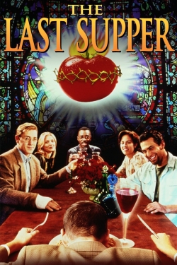 Watch free The Last Supper Movies