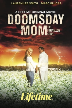 Watch free Doomsday Mom: The Lori Vallow Story Movies