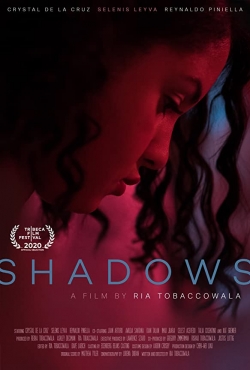 Watch free Shadows Movies