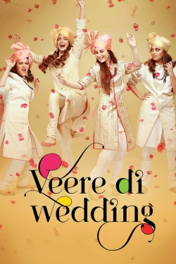 Watch free Veere Di Wedding Movies