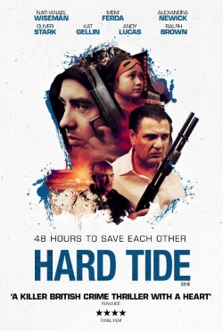 Watch free Hard Tide Movies