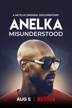Watch free Anelka: Misunderstood Movies