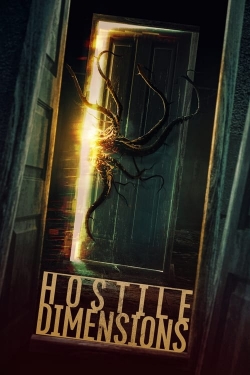 Watch free Hostile Dimensions Movies