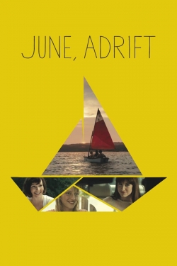 Watch free June, Adrift Movies