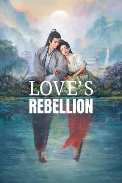 Watch free Love's Rebellion Movies